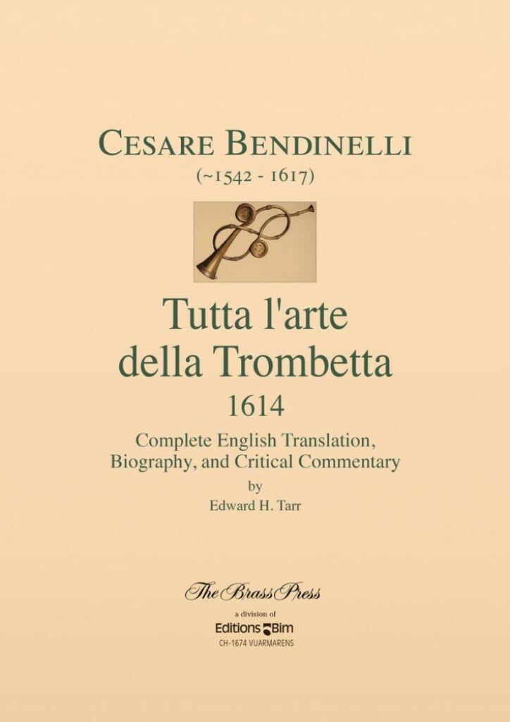 Bendinelli, Tutta l?arte della Trombetta